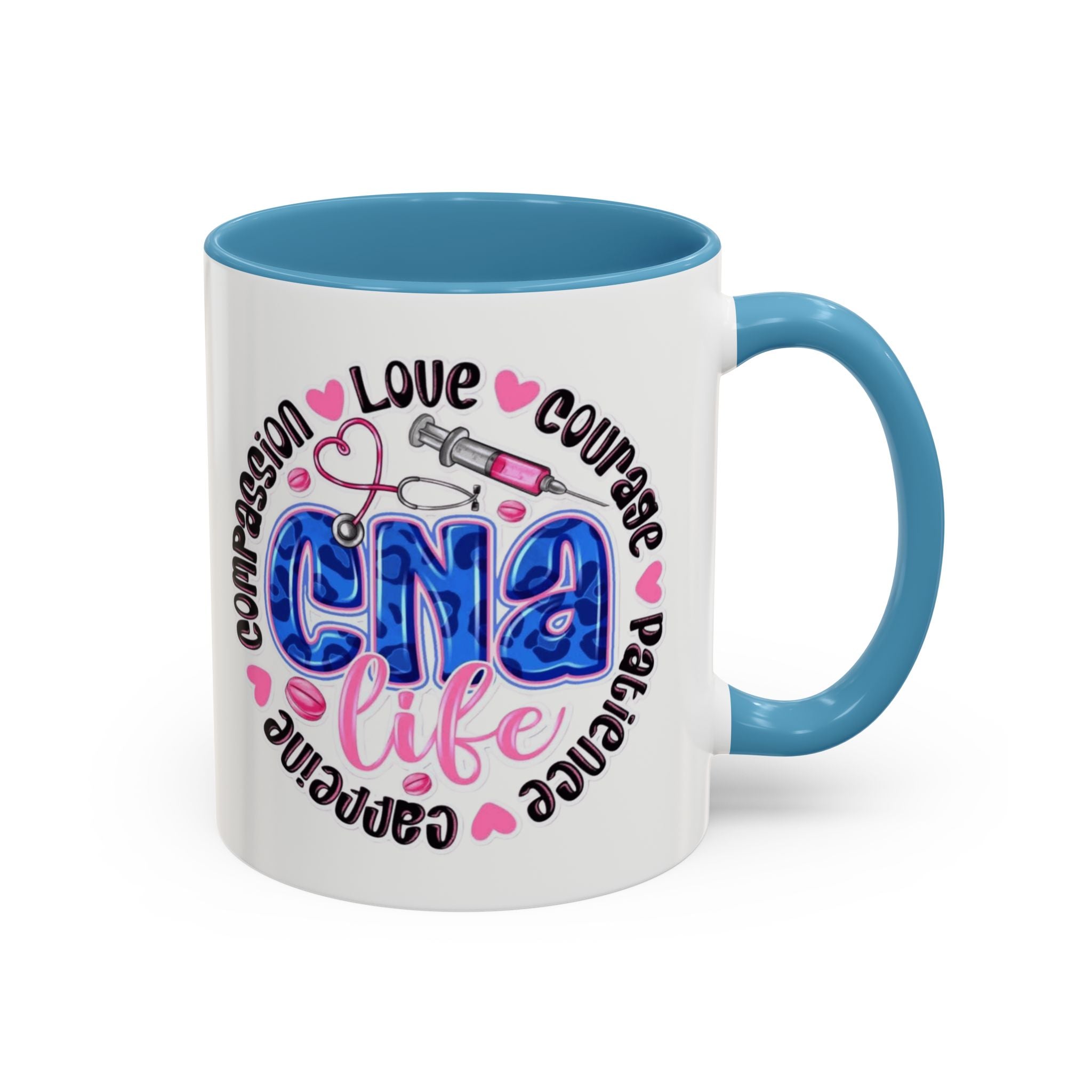 CNA Life Coffee Mug — Compassion, Courage & Patience Accent Mug (11/15oz) Medical Christmas Mug