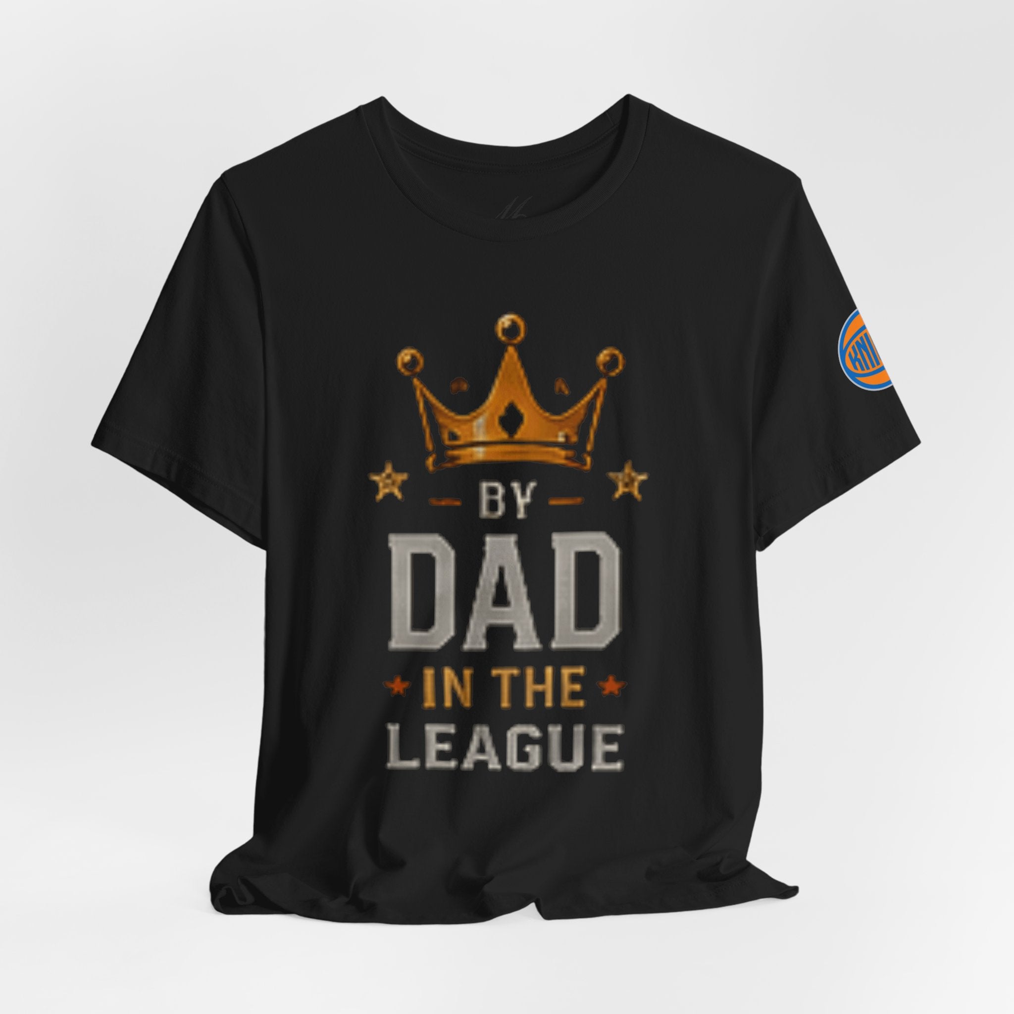 Dad In The League T-Shirt — Crowned "By Dad In The League" Tee for Fathers, Father’s Day Gift