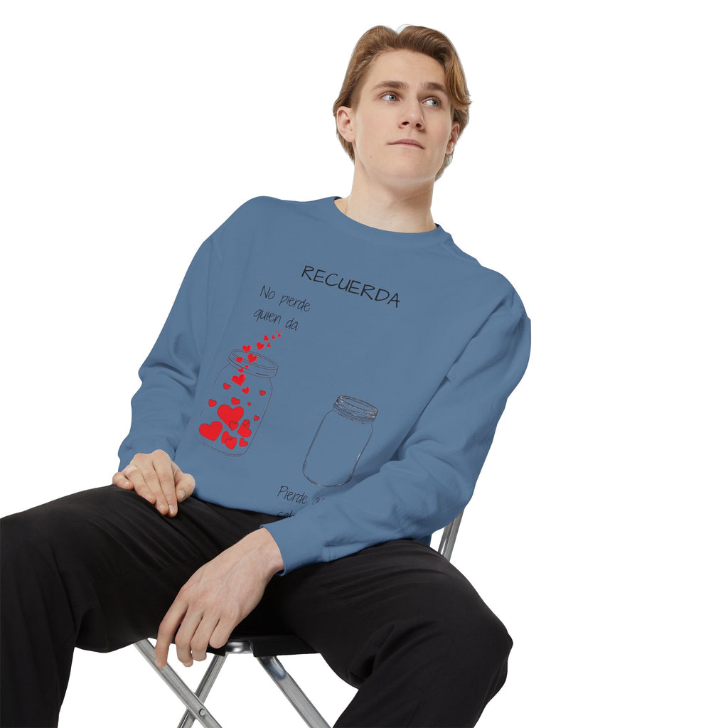 Recuerda: No Pierdas La Esperanza Jar of Hearts Sweatshirt