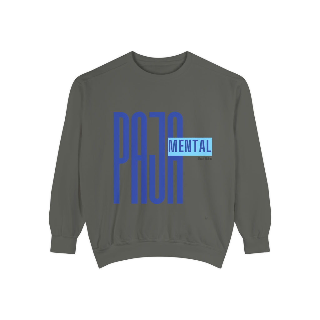 Mental Pazn Sweatshirt "Suerten Ya Esa" Spanish Graphic Crewneck