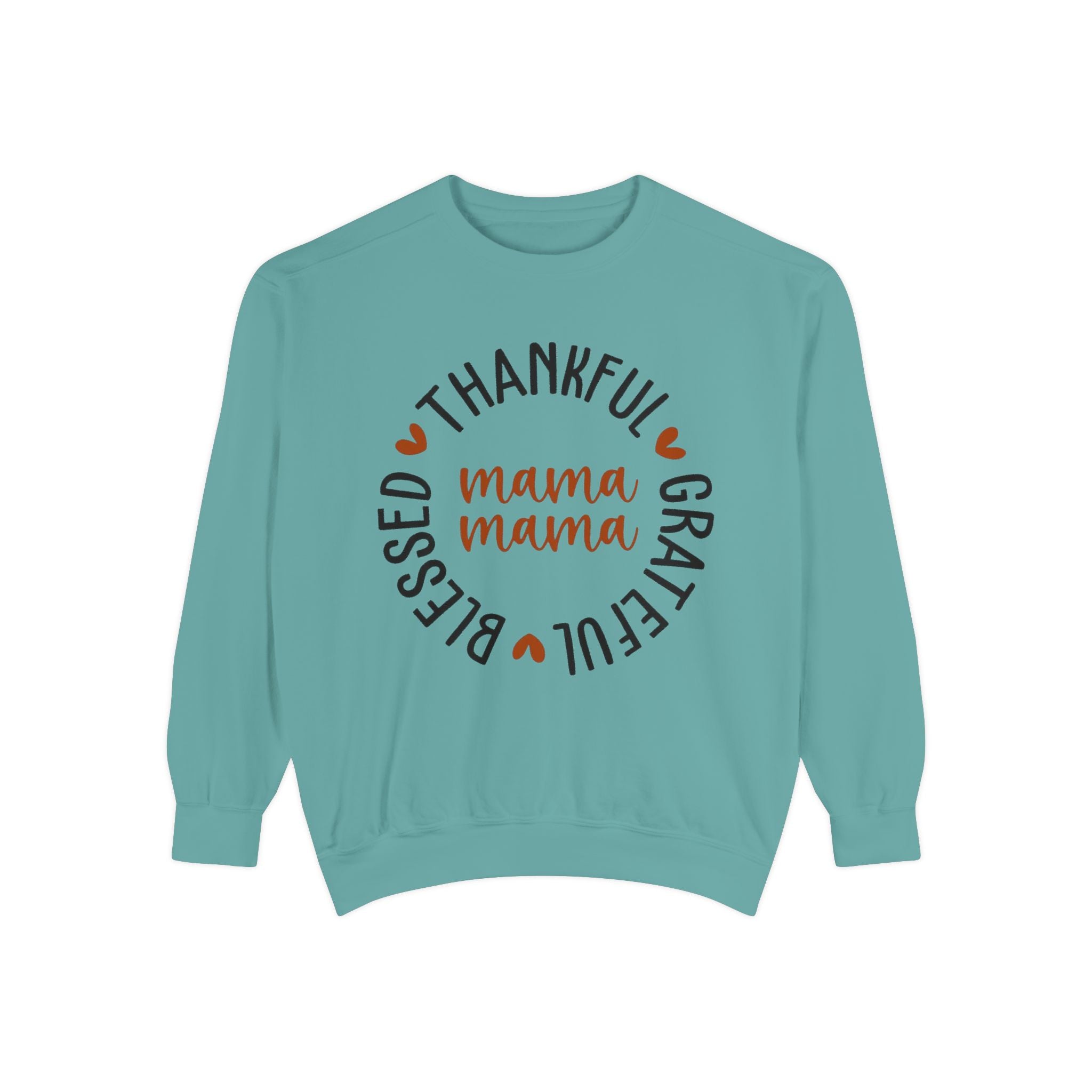 MOM  Sweatshirt Thankful Grateful Blessed "Mama Mama" Sweatshirt