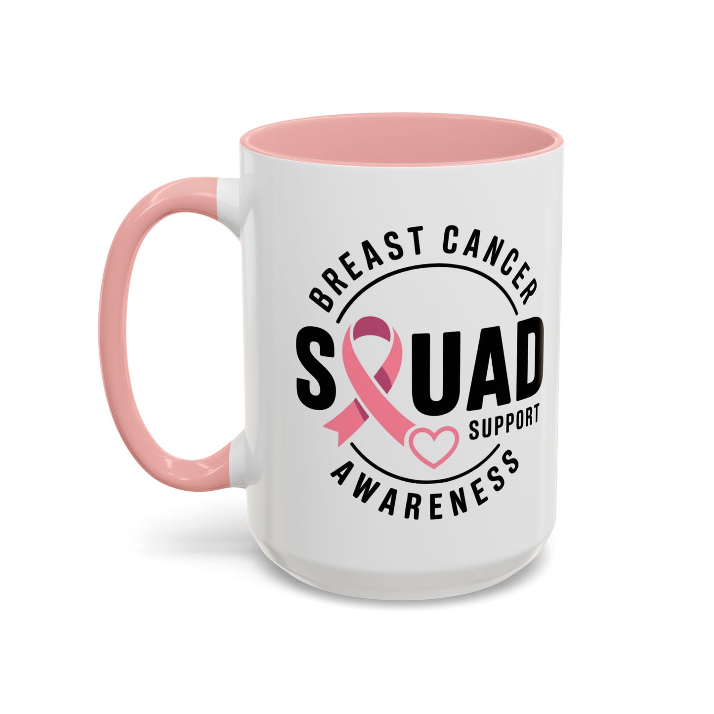 Breast Cancer Awareness Coffee Mug - Support Your Squad