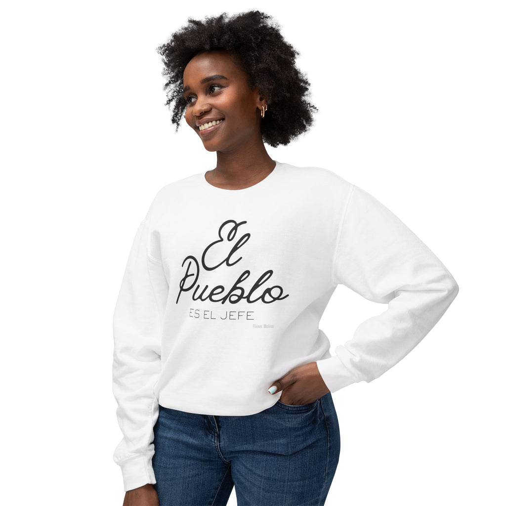 El Pueblo Crewneck Sweatshirt — "El Pueblo es el Jefe" Script Pullover