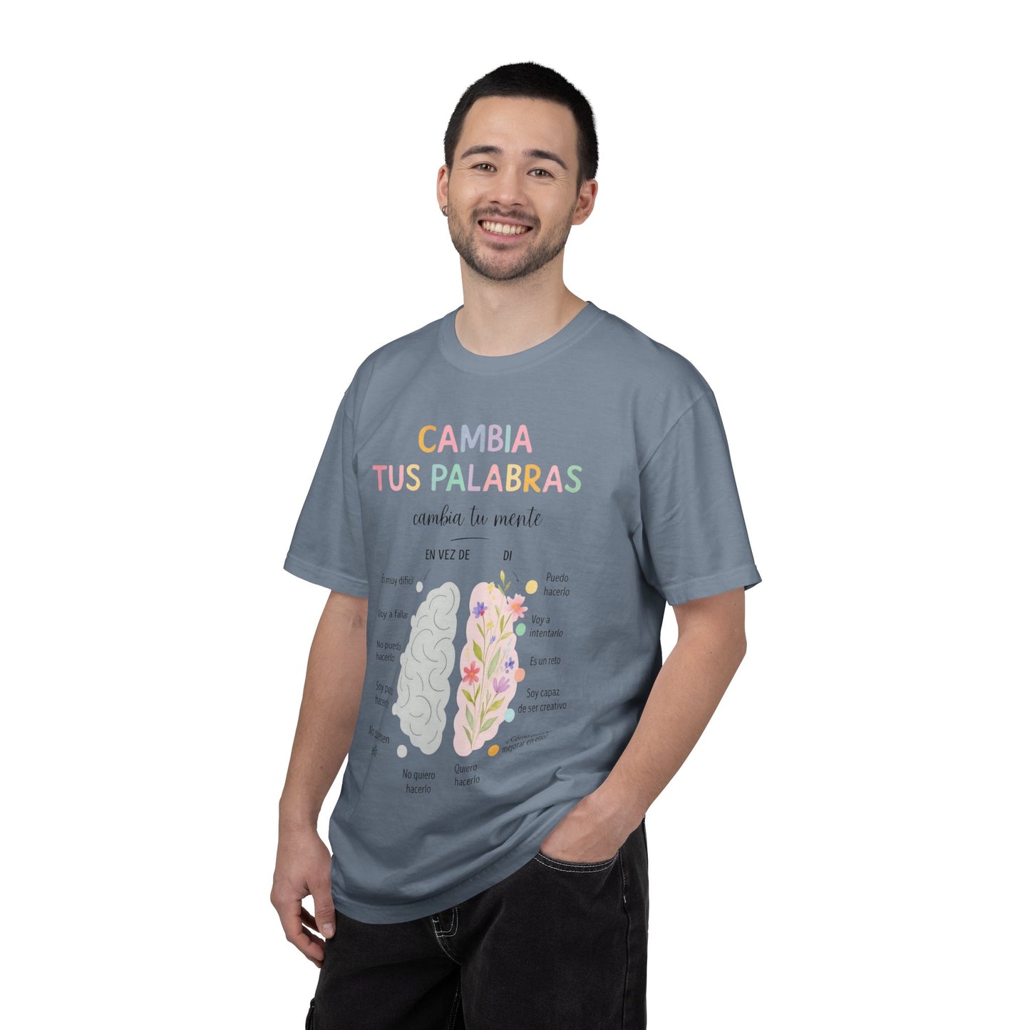 Cambia Tus Palabras Floral Positivity T-Shirt
