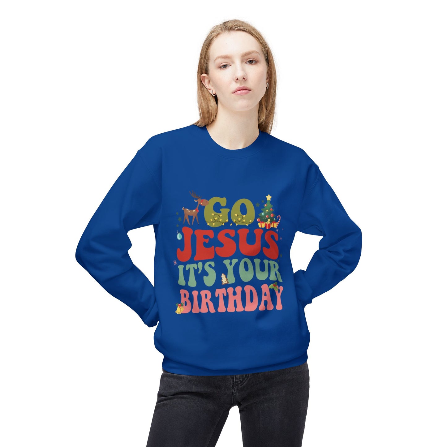 Festive Holiday Designs Go Jesus It’s Your Birthday Christmas Sweatshirt