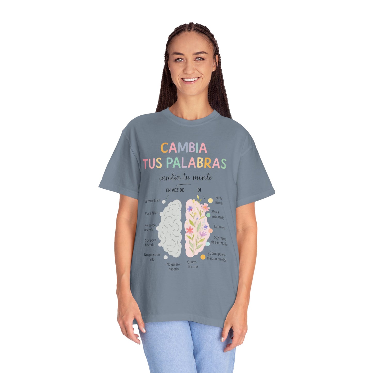 Cambia Tus Palabras Floral Positivity T-Shirt