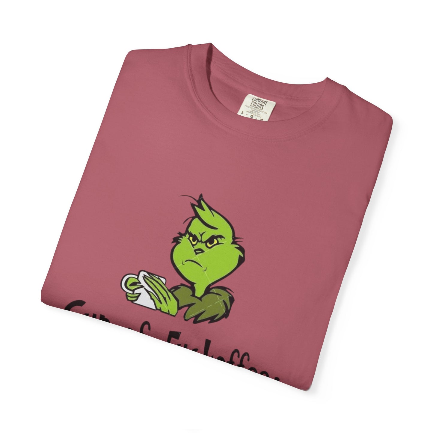 Holiday Graphic Tees  Cozy Festive Wear Funny Grinch-Inspired Unisex T-Shirt Cup of Fuckoffee