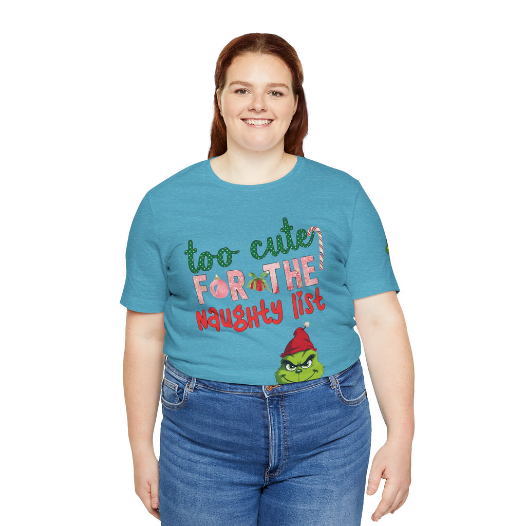 Christmas T-Shirts and Sweatshirts Collection Cute Grinch Holiday Tee 'Too Cute for the Naughty List' Unisex Jersey T-Shirt
