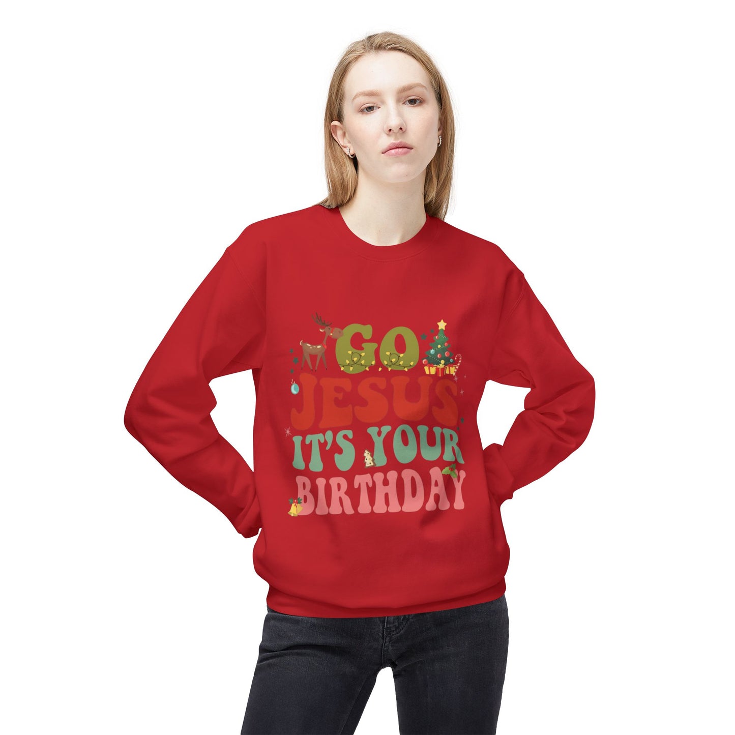 Festive Holiday Designs Go Jesus It’s Your Birthday Christmas Sweatshirt