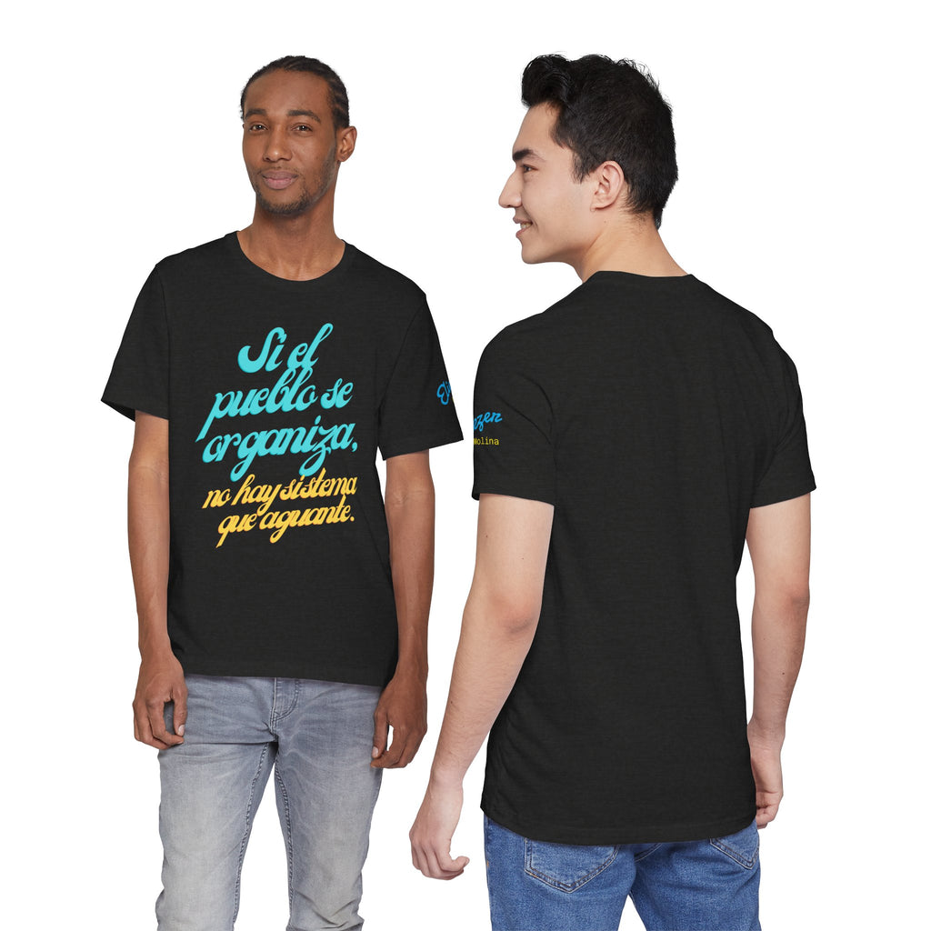 Spanish Script Tee  “Si el pueblo se organiza” Graphic T-Shirt