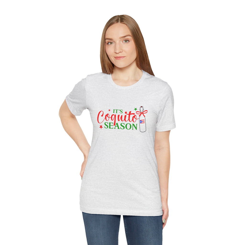It's Coquito Season T-Shirt - Christmas Puerto Rican Holiday Cocktail Tee