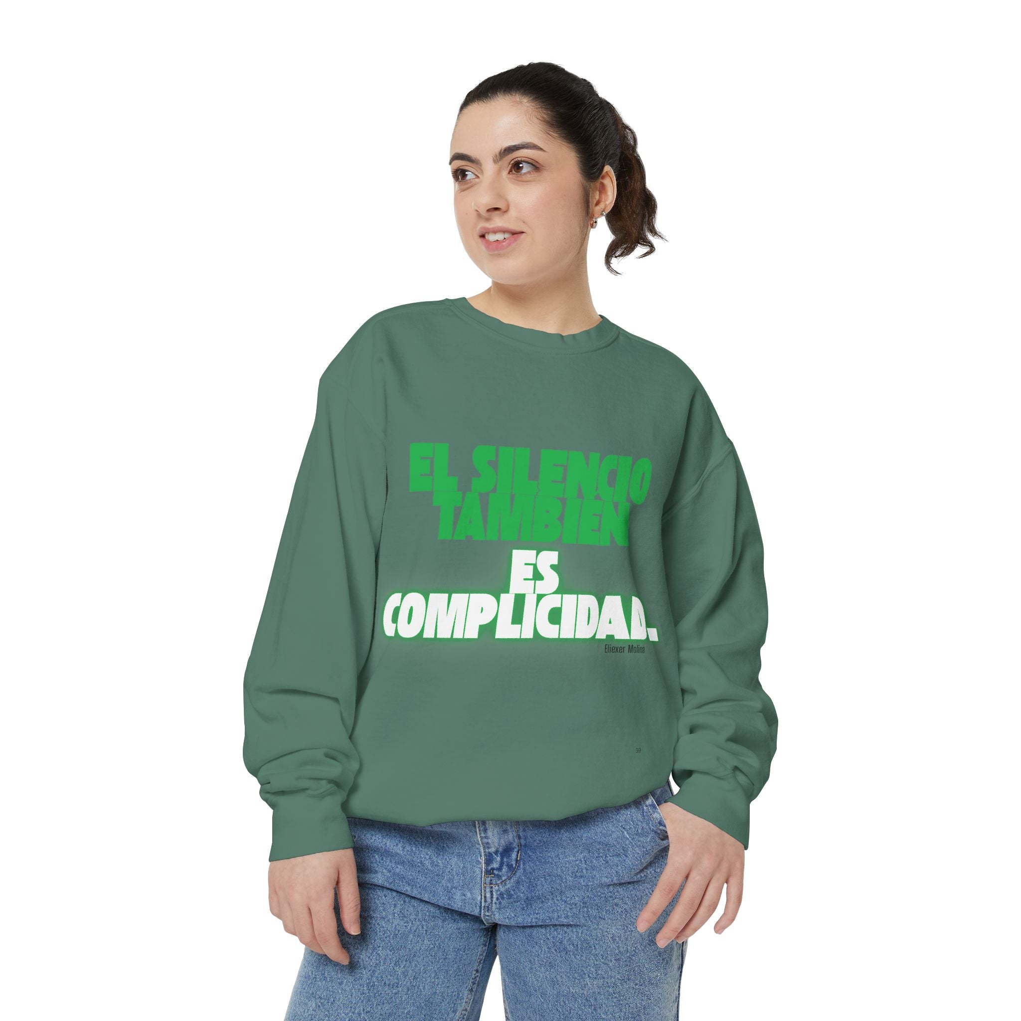 Sweatshirt  "El silencio también es complicidad" Spanish Protest Crewneck