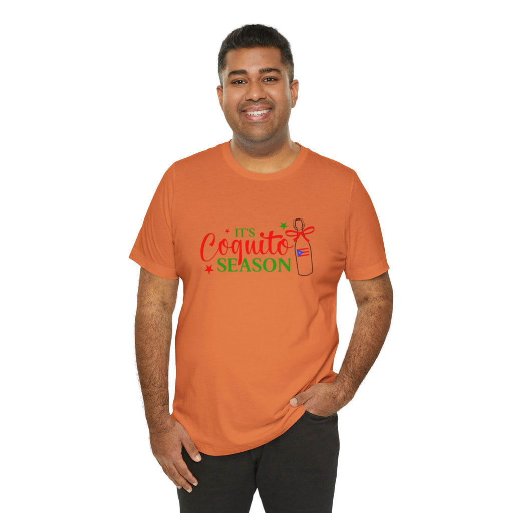 It's Coquito Season T-Shirt - Christmas Puerto Rican Holiday Cocktail Tee