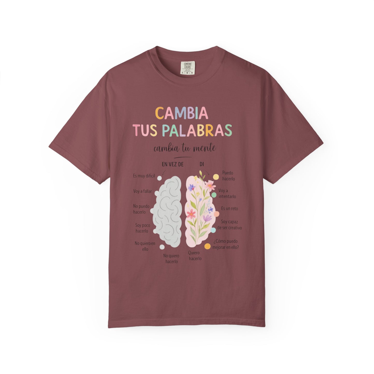 Cambia Tus Palabras Floral Positivity T-Shirt