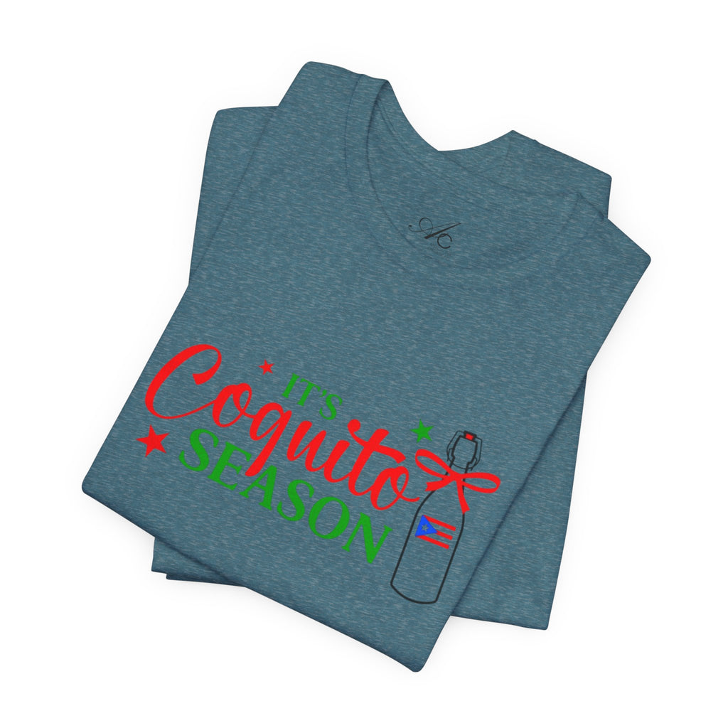 It's Coquito Season T-Shirt - Christmas Puerto Rican Holiday Cocktail Tee