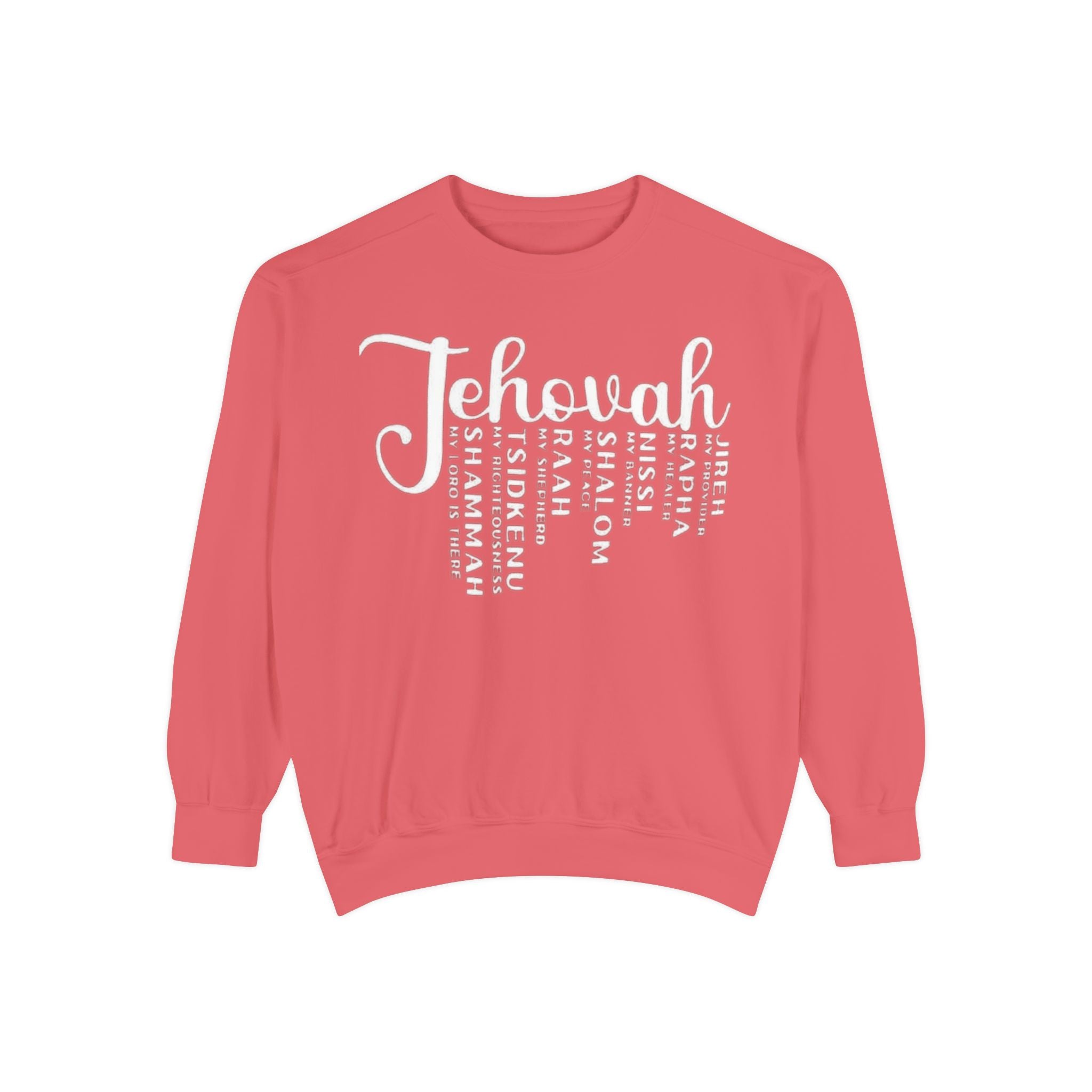Jehovah Names Sweatshirt  Christian Faith Scriptural Names Pullover