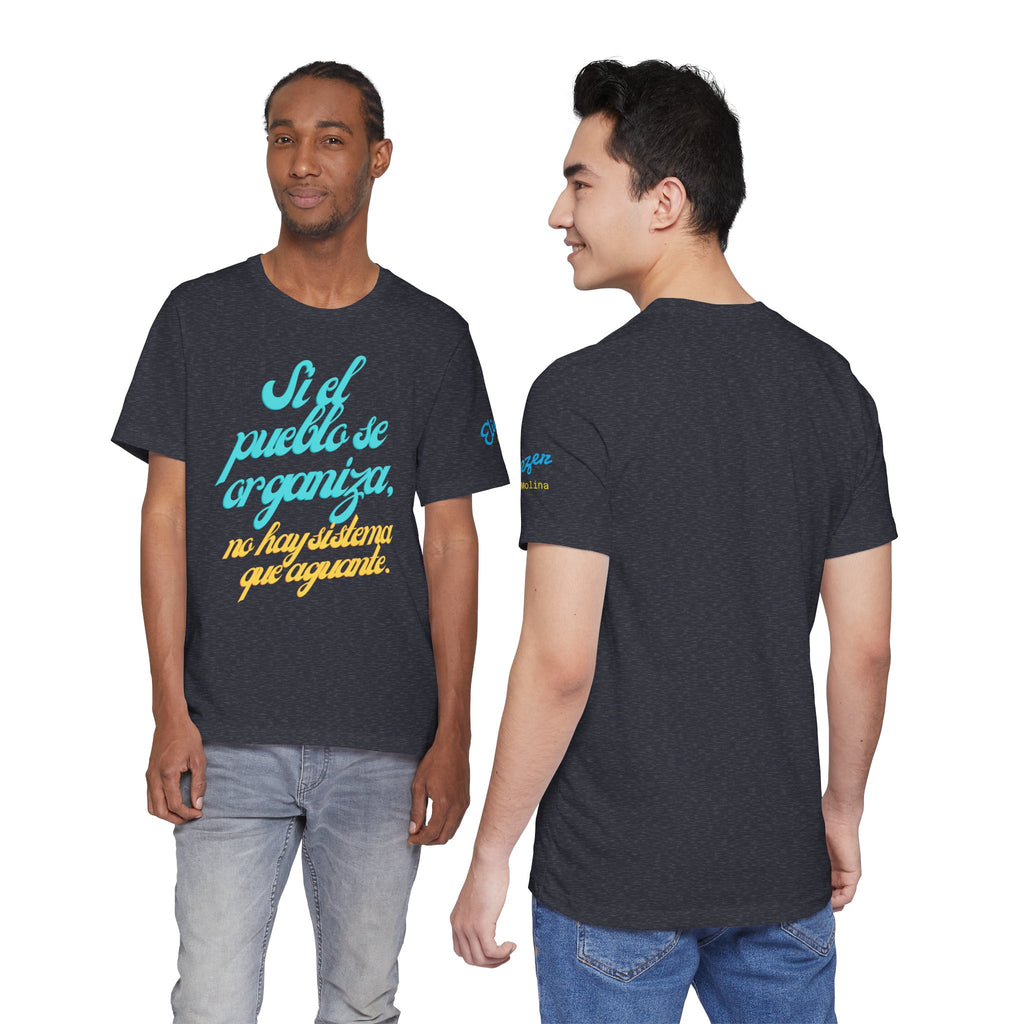 Spanish Script Tee  “Si el pueblo se organiza” Graphic T-Shirt