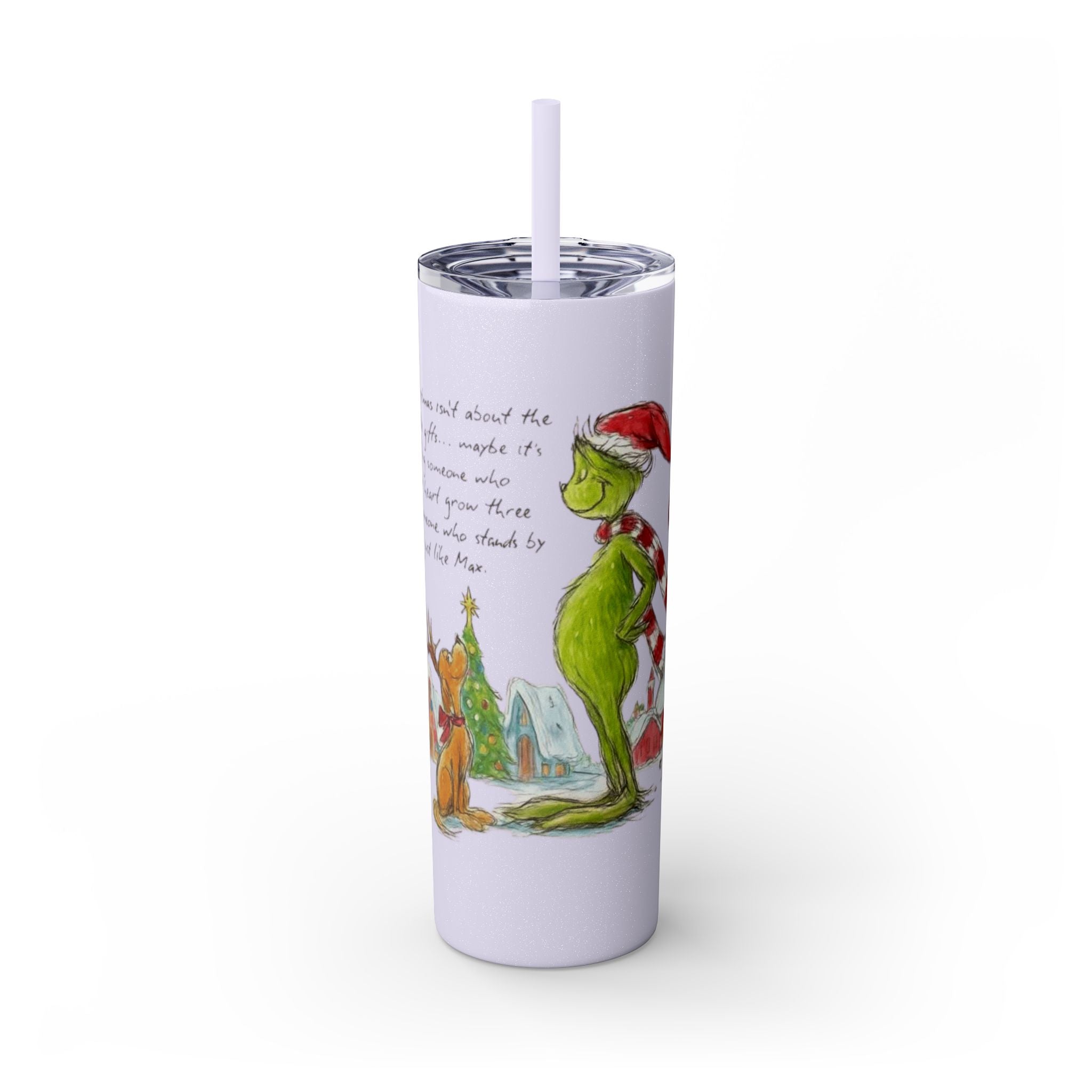 Grinch Christmas Skinny Tumbler with Straw — Dr. Seuss Holiday Quote Design, 20oz Christmas Mugs Collection