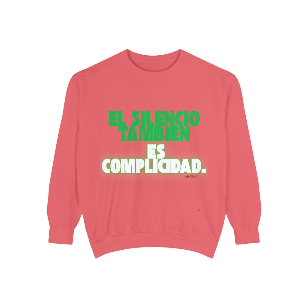 Sweatshirt  "El silencio también es complicidad" Spanish Protest Crewneck