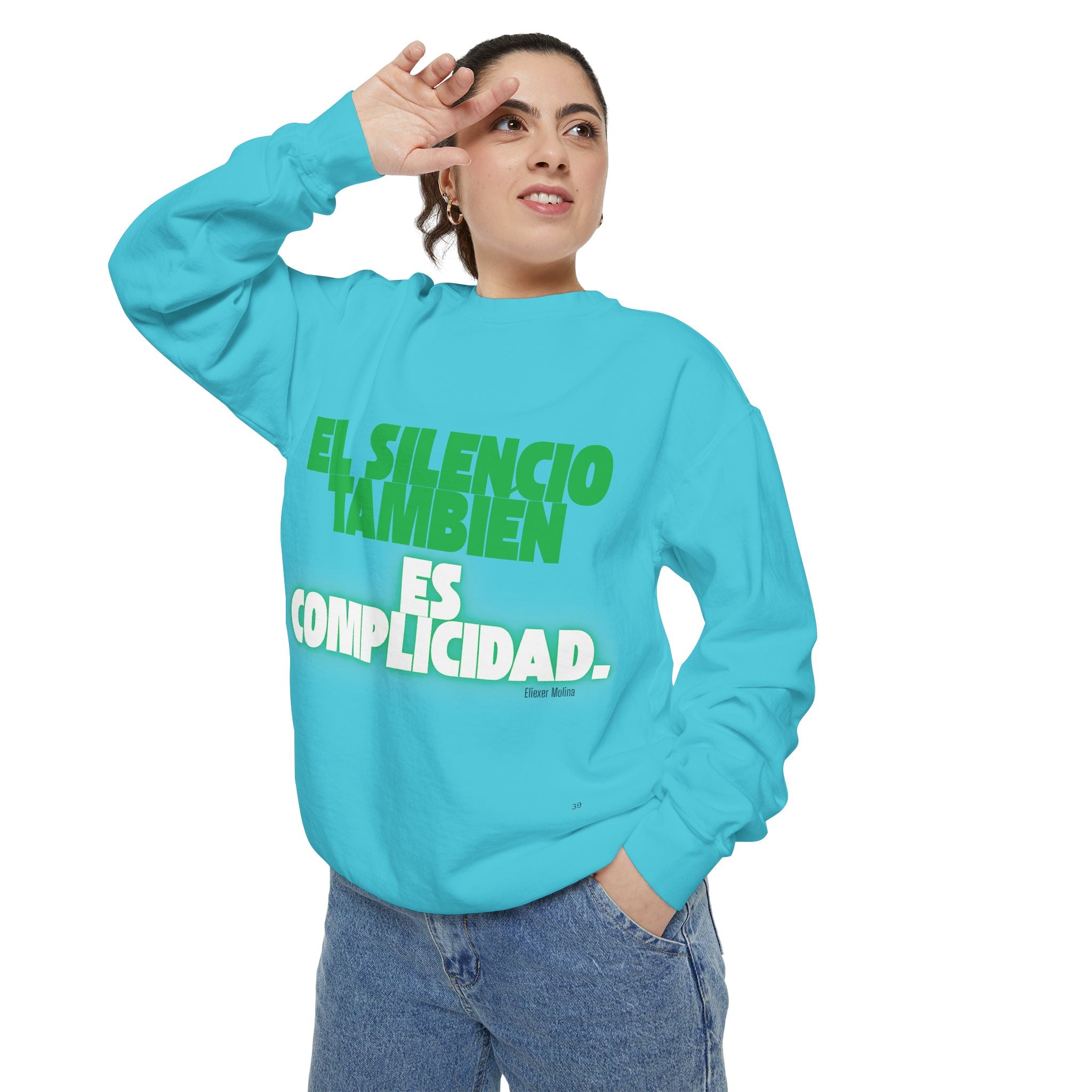 Sweatshirt  "El silencio también es complicidad" Spanish Protest Crewneck
