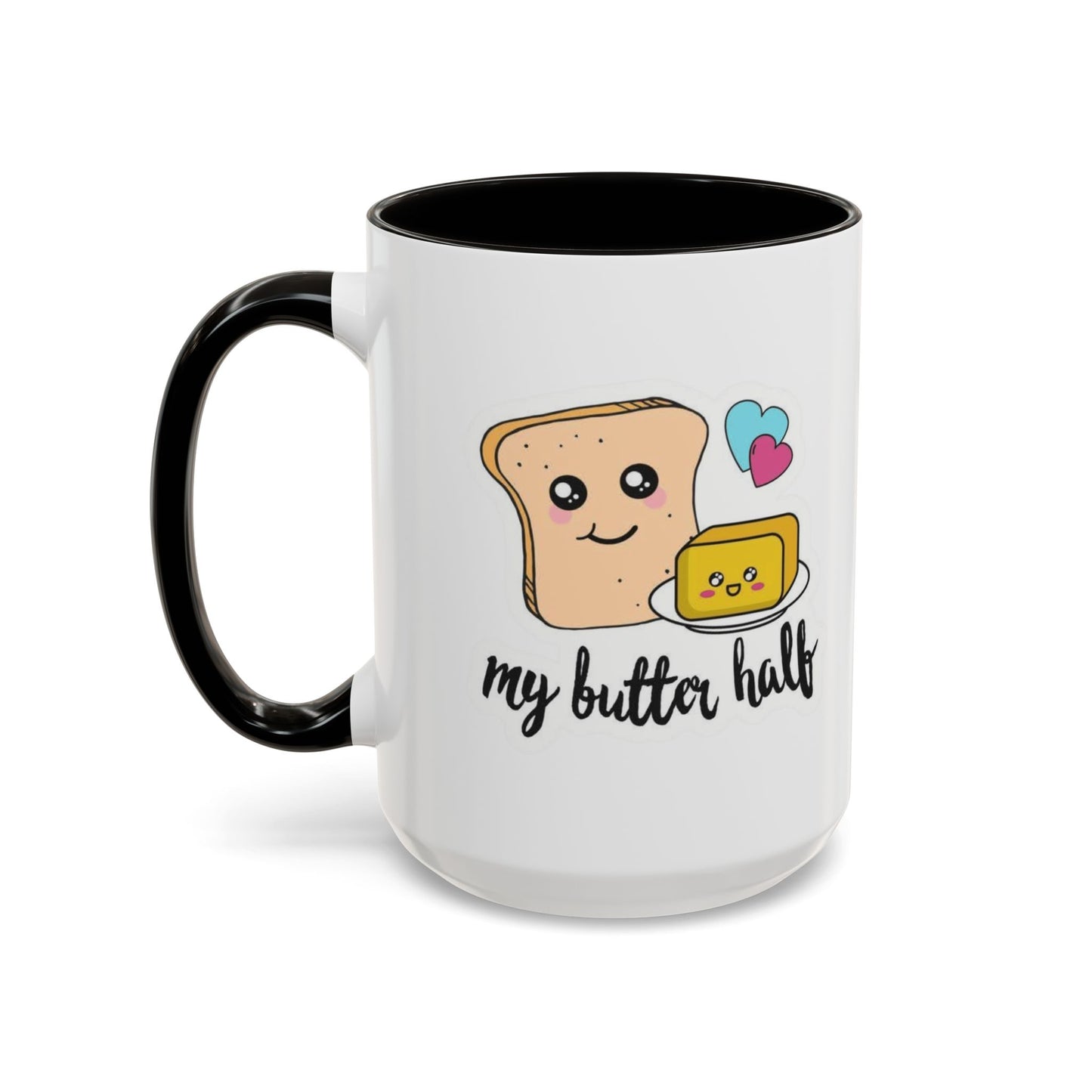 Motivational & Funny Quote Mugs Uplifting Coffee Cup Gifts Cute Foodie Relationship Mug My Butter Half Design, Colorful 11oz & 15oz