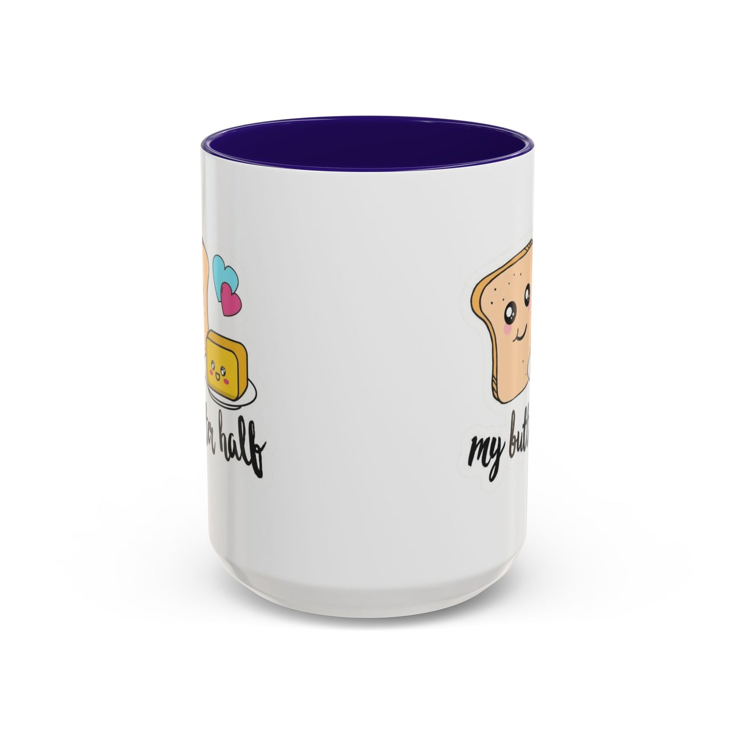 Motivational & Funny Quote Mugs Uplifting Coffee Cup Gifts Cute Foodie Relationship Mug My Butter Half Design, Colorful 11oz & 15oz