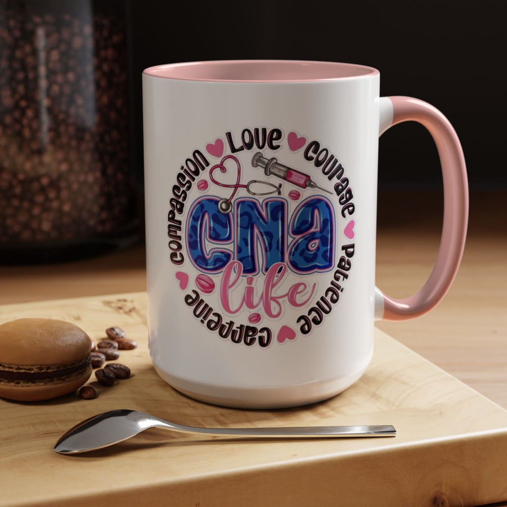 CNA Life Coffee Mug — Compassion, Courage & Patience Accent Mug (11/15oz) Medical Christmas Mug