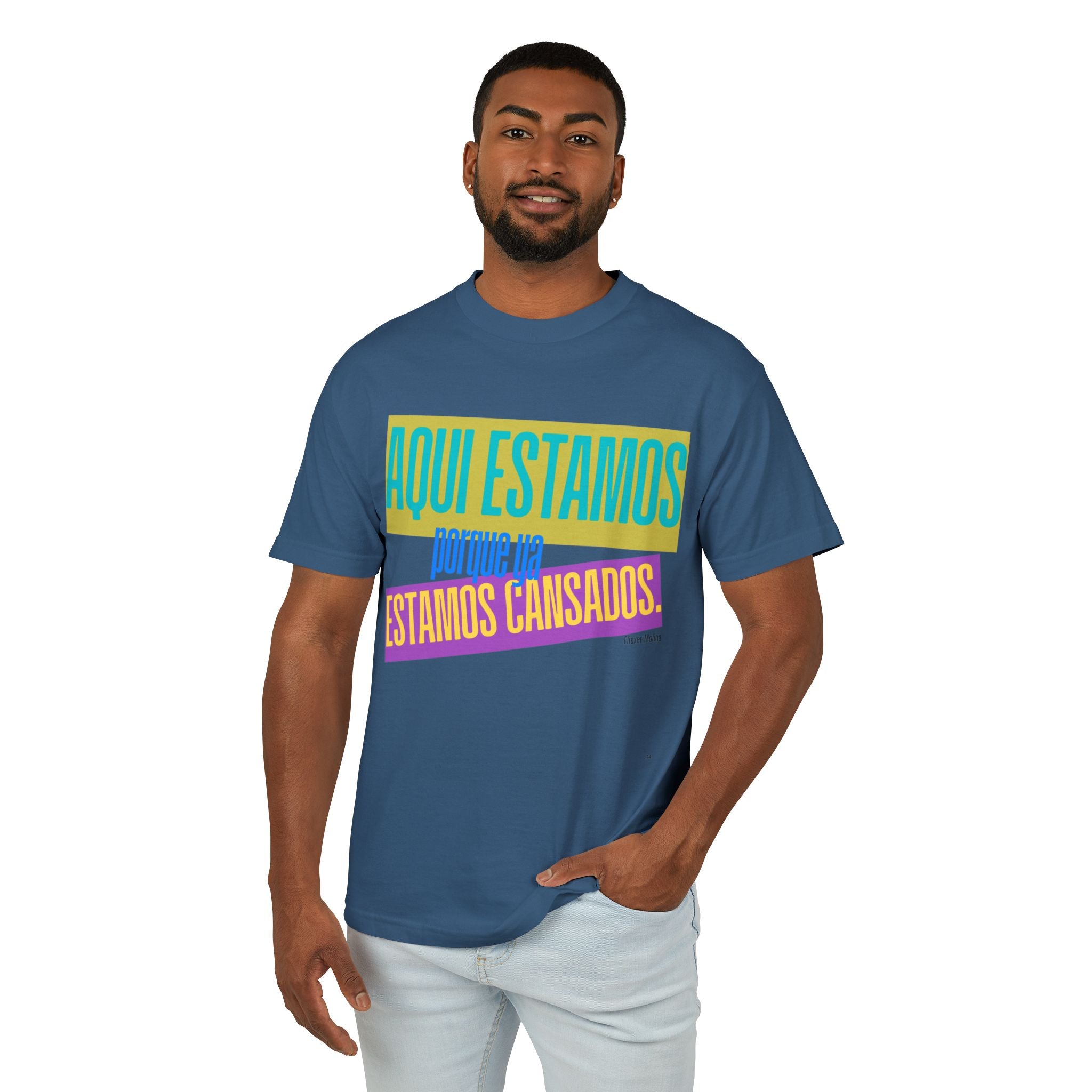 T-Shirt  "Aquí Estamos porque ya estamos cansadas" Spanish Graphic Tee
