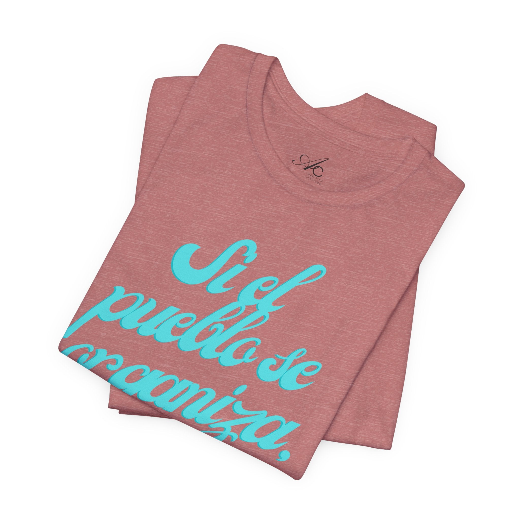 Spanish Script Tee  “Si el pueblo se organiza” Graphic T-Shirt