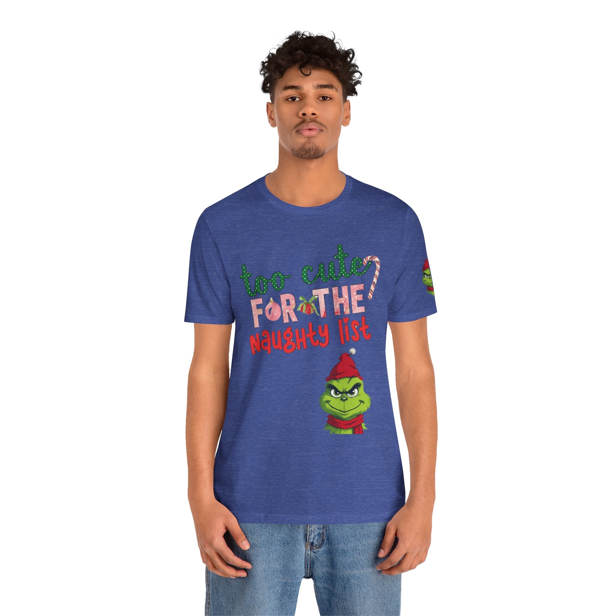 Christmas T-Shirts and Sweatshirts Collection Cute Grinch Holiday Tee 'Too Cute for the Naughty List' Unisex Jersey T-Shirt