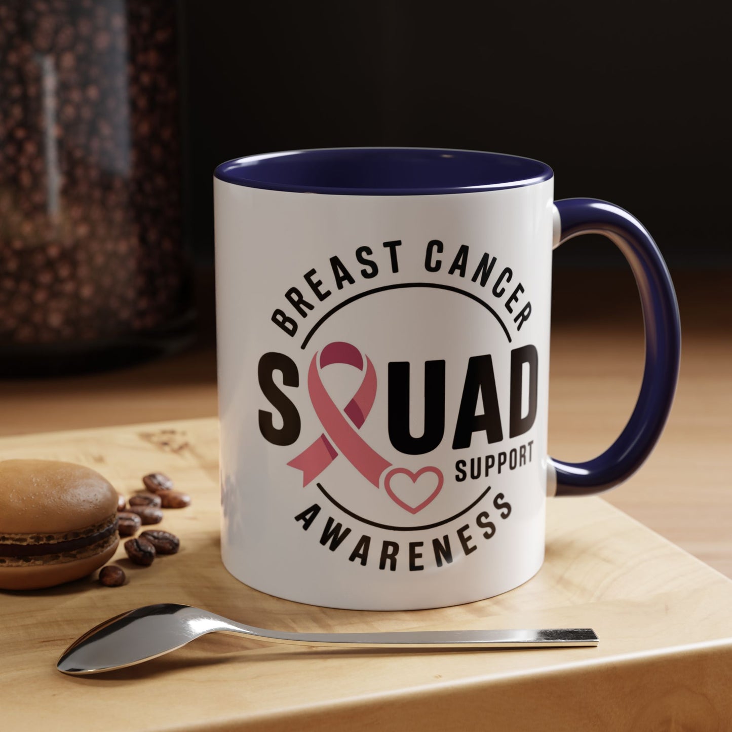 Breast Cancer Awareness Coffee Mug - Support Your Squad