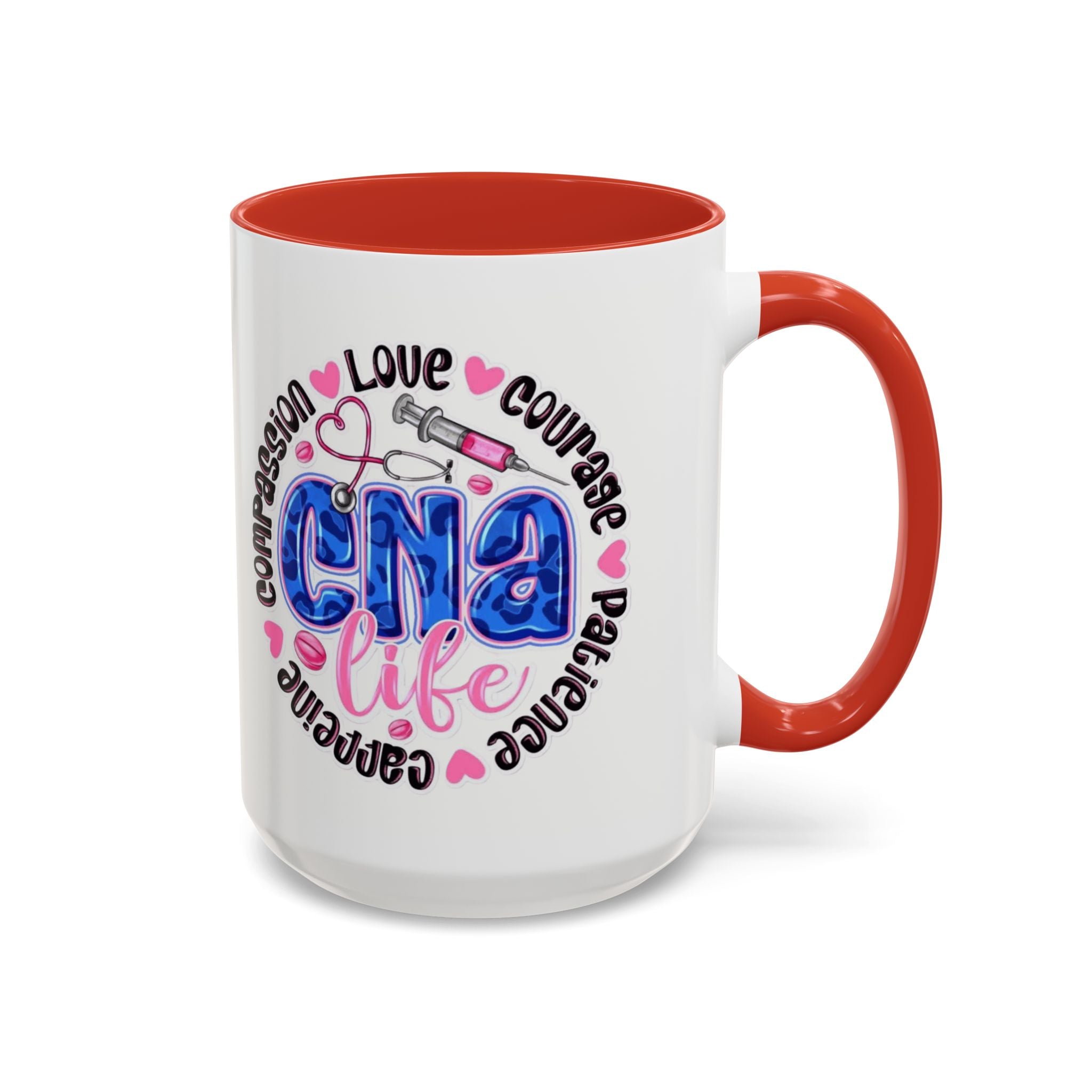 CNA Life Coffee Mug — Compassion, Courage & Patience Accent Mug (11/15oz) Medical Christmas Mug