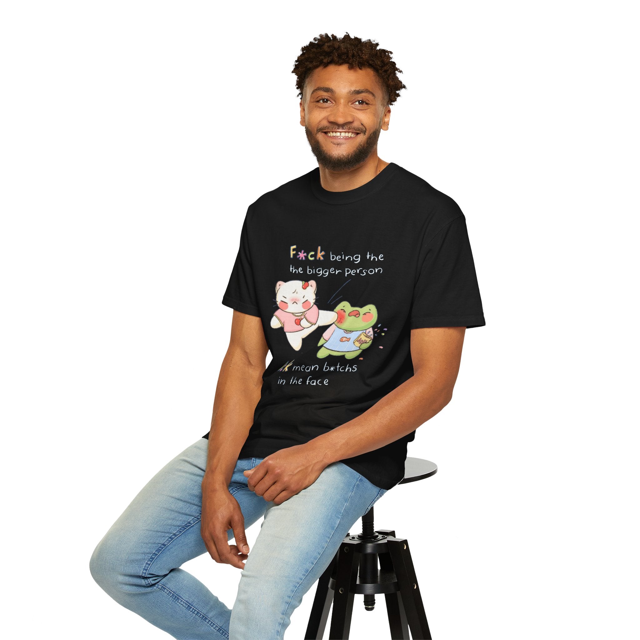 Graphic T-Shirt  Cute Kicking Cat & Frog with 'F*ck Being The Bigger Person' Slogan