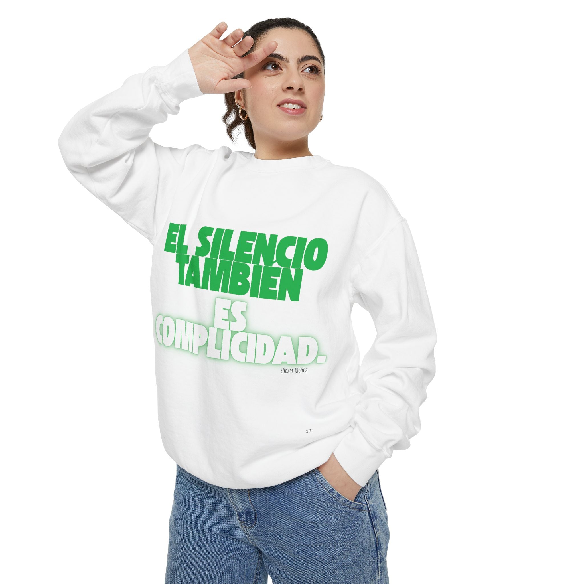 Sweatshirt  "El silencio también es complicidad" Spanish Protest Crewneck