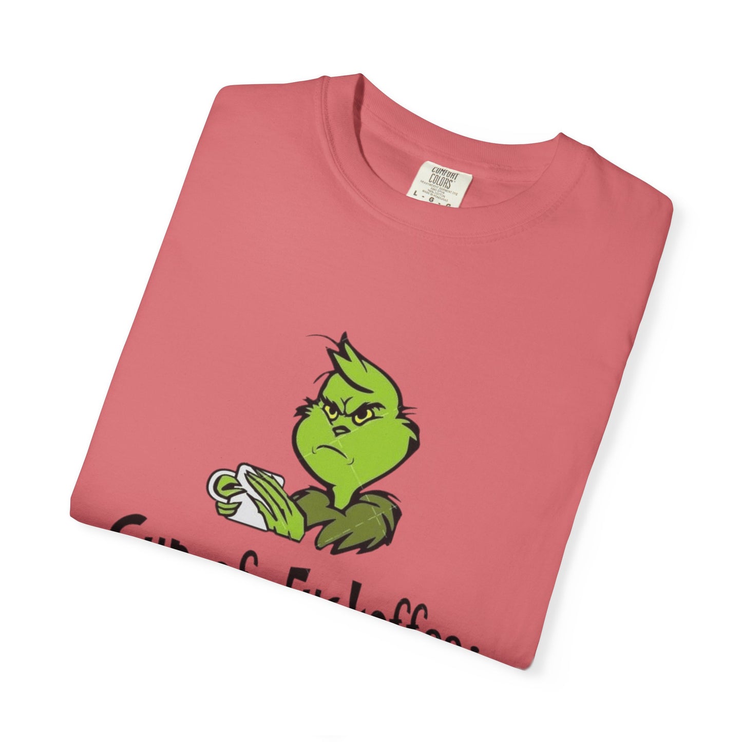 Holiday Graphic Tees  Cozy Festive Wear Funny Grinch-Inspired Unisex T-Shirt Cup of Fuckoffee
