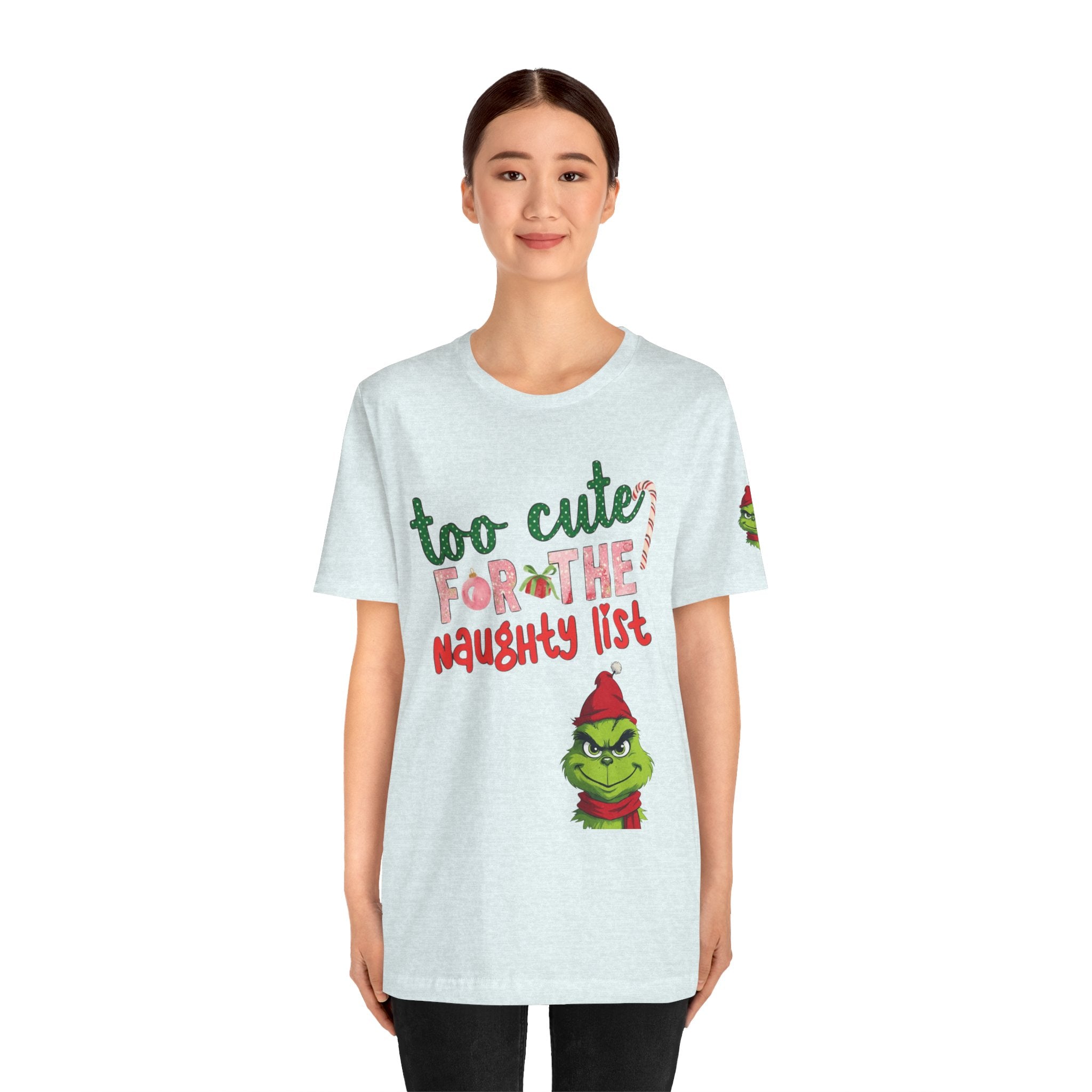 Christmas T-Shirts and Sweatshirts Collection Cute Grinch Holiday Tee 'Too Cute for the Naughty List' Unisex Jersey T-Shirt