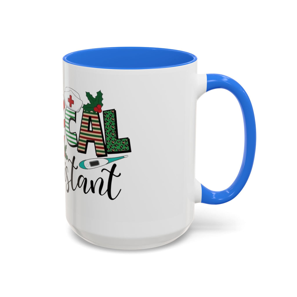 Medical Assistant Christmas Mug — Festive Colorful 11oz/15oz Coffee Cup Medical Christmas Mug