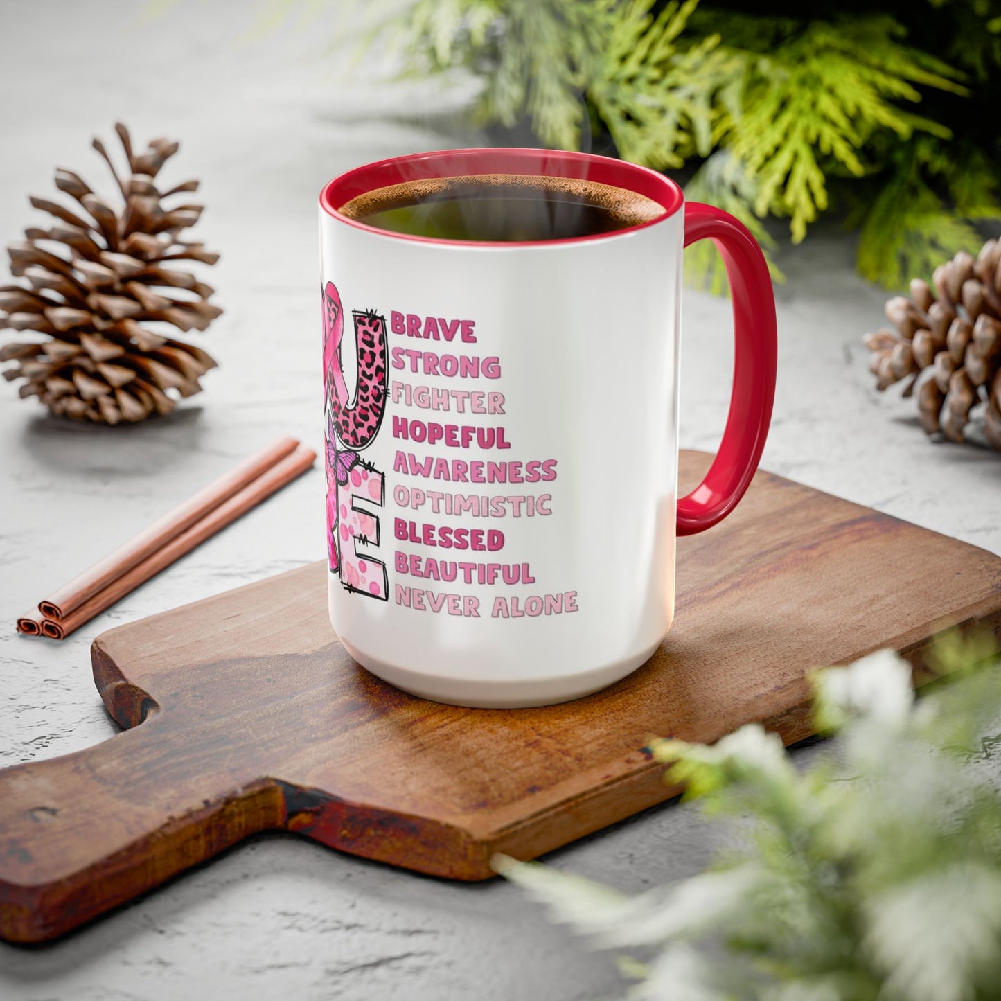 Cancer Hope Collection Empowering Inspirational Mug for Breast Cancer Awareness