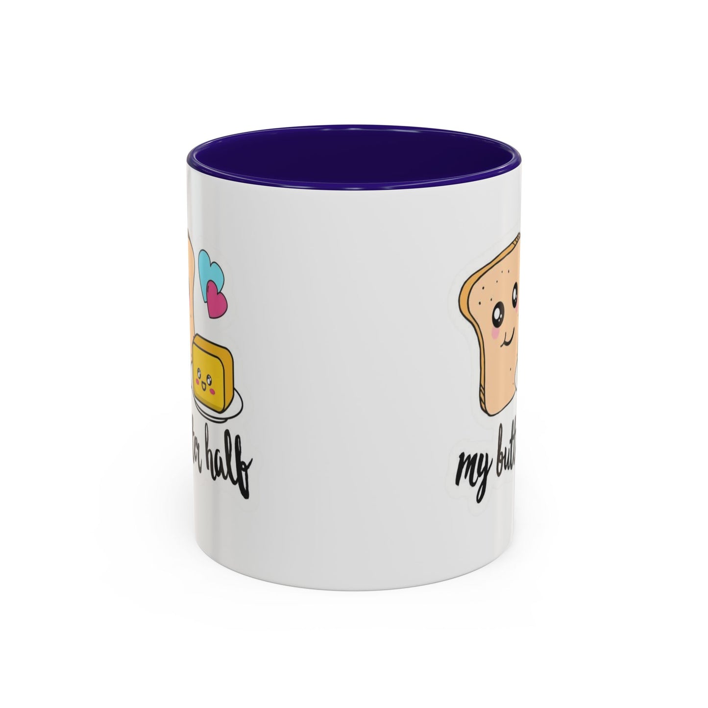 Motivational & Funny Quote Mugs Uplifting Coffee Cup Gifts Cute Foodie Relationship Mug My Butter Half Design, Colorful 11oz & 15oz