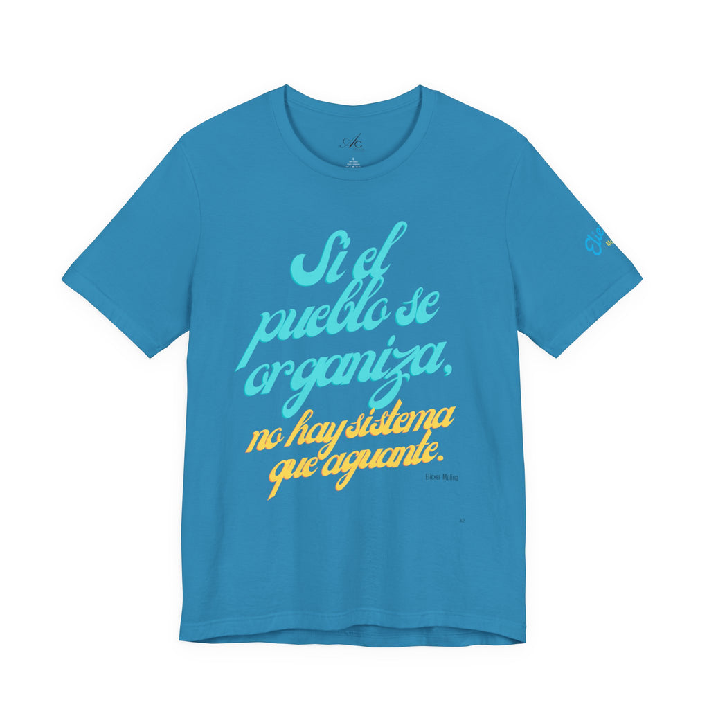 Spanish Script Tee  “Si el pueblo se organiza” Graphic T-Shirt