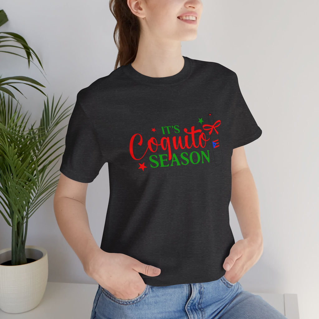 It's Coquito Season T-Shirt - Christmas Puerto Rican Holiday Cocktail Tee