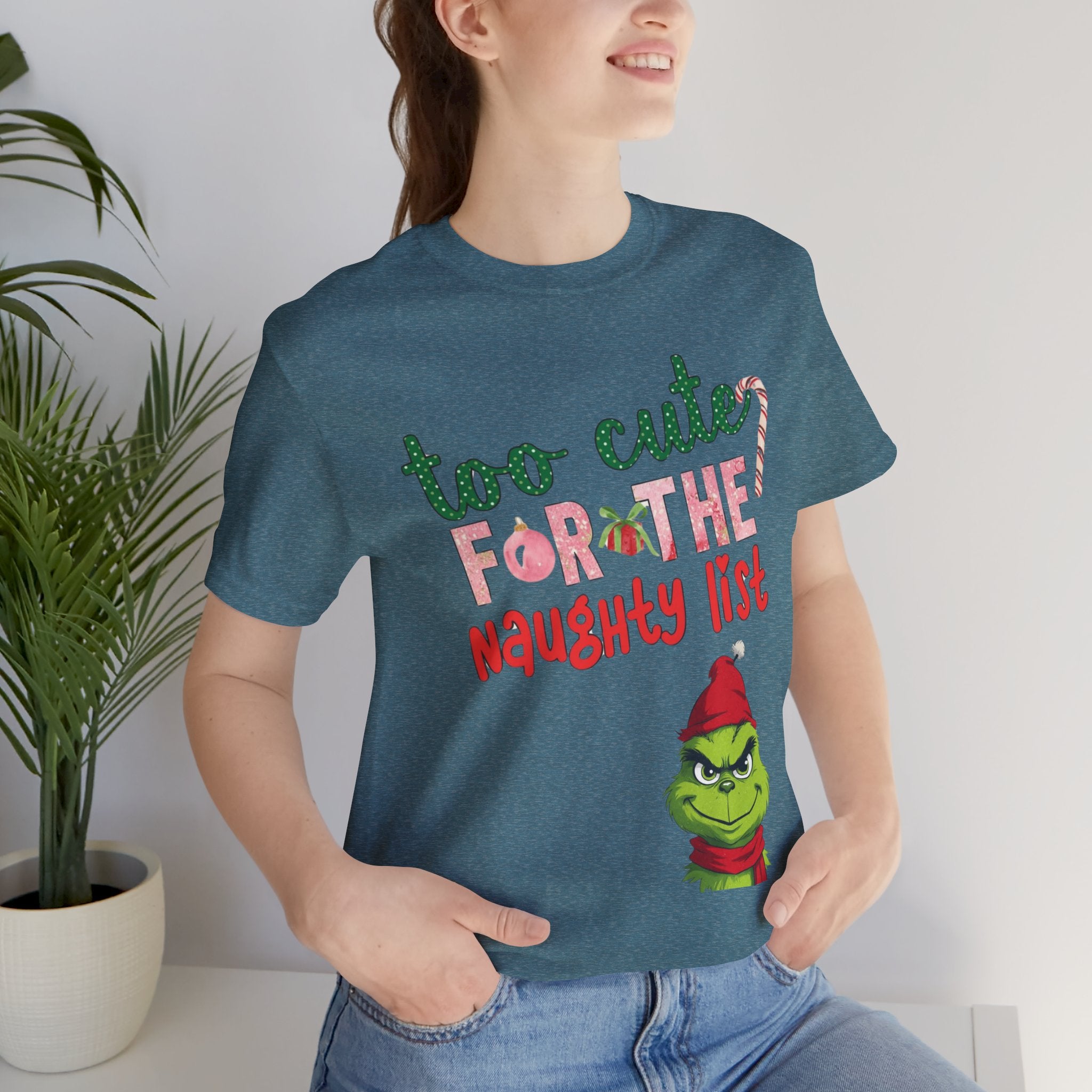 Christmas T-Shirts and Sweatshirts Collection Cute Grinch Holiday Tee 'Too Cute for the Naughty List' Unisex Jersey T-Shirt