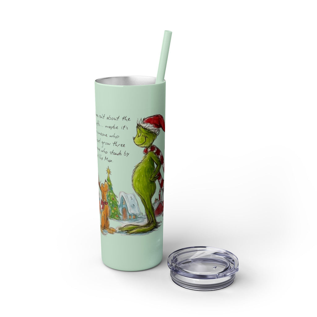 Grinch Christmas Skinny Tumbler with Straw — Dr. Seuss Holiday Quote Design, 20oz Christmas Mugs Collection