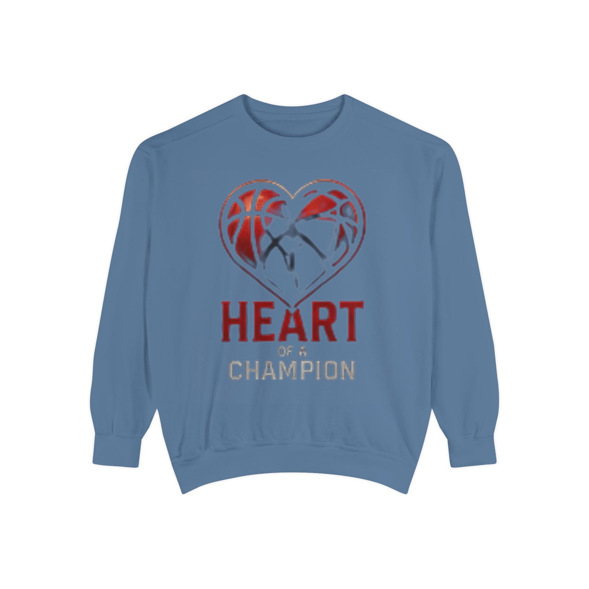 Heart of a Champion Basketball Sweatshirt