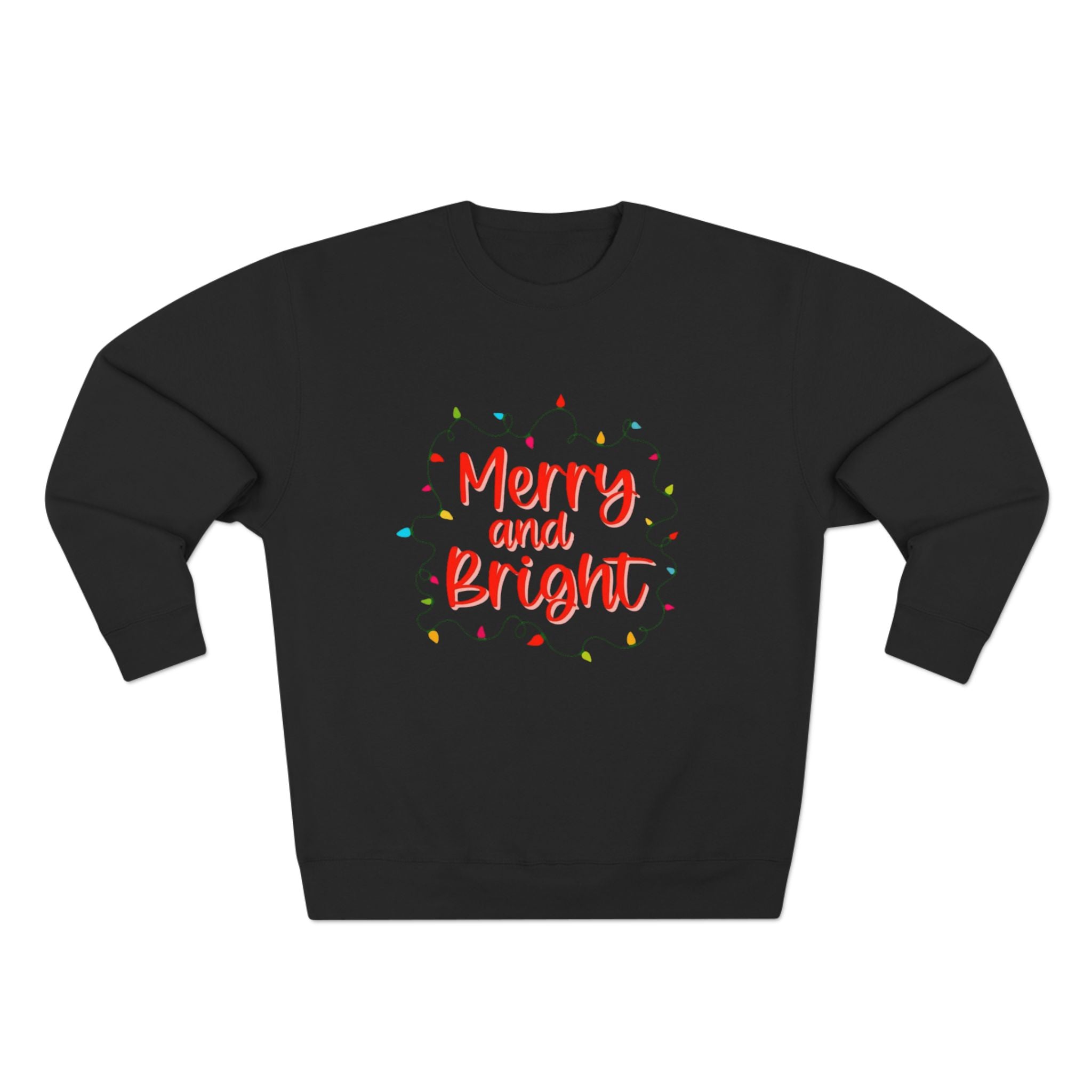 Christmas T-Shirts & Sweatshirts | Holiday Graphic Tees & Cozy Festive Wear Merry and Bright Crewneck Sweatshirt