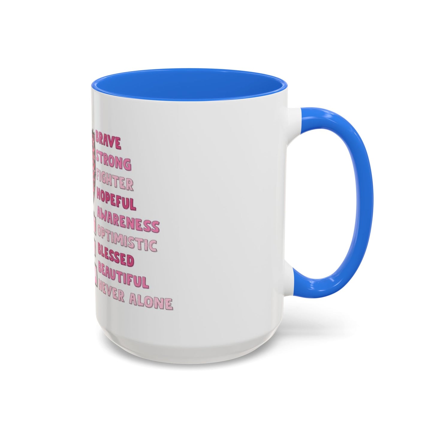 Cancer Hope Collection Empowering Inspirational Mug for Breast Cancer Awareness
