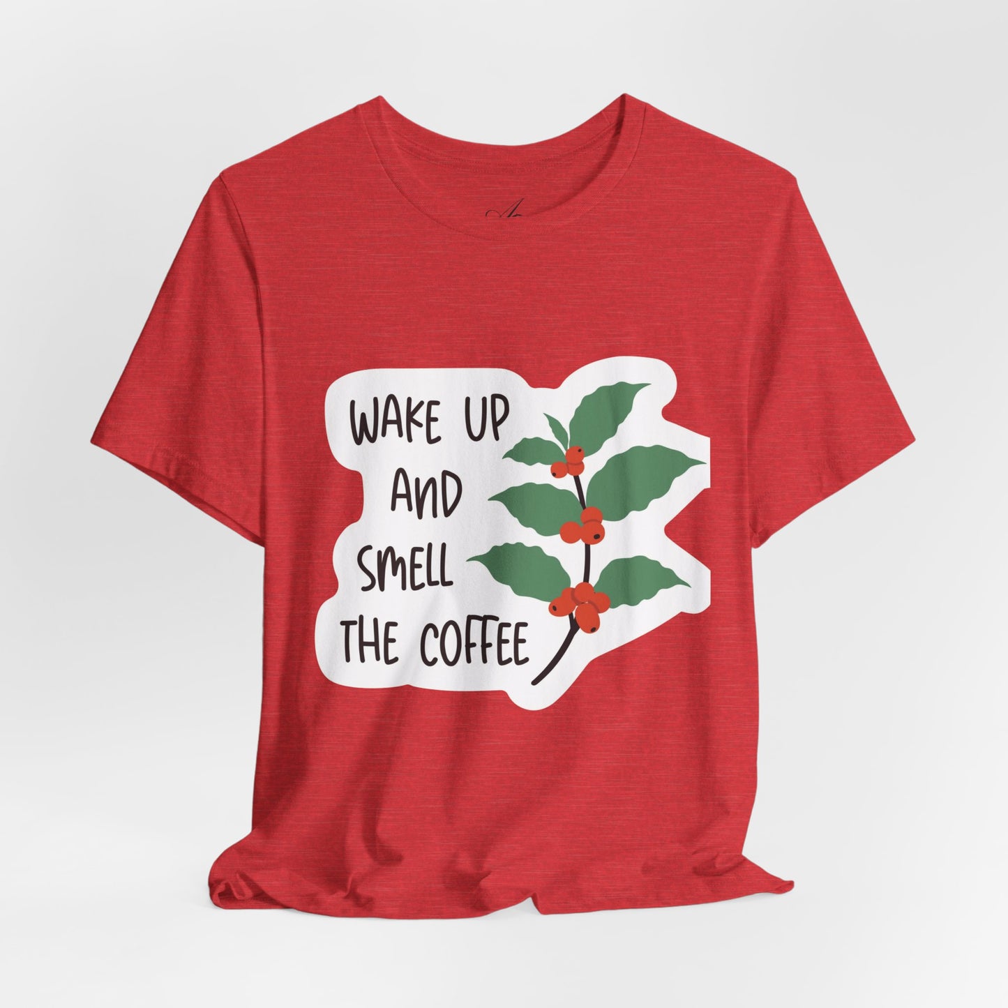 Wake Up and Smell the Coffee Tee  Coffee Plant Graphic T-Shirt