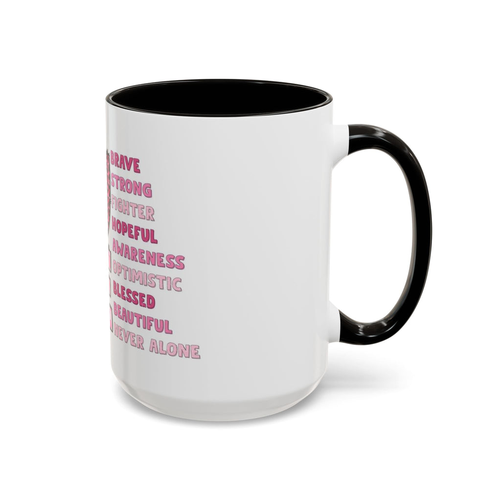 Cancer Hope Collection Empowering Inspirational Mug for Breast Cancer Awareness