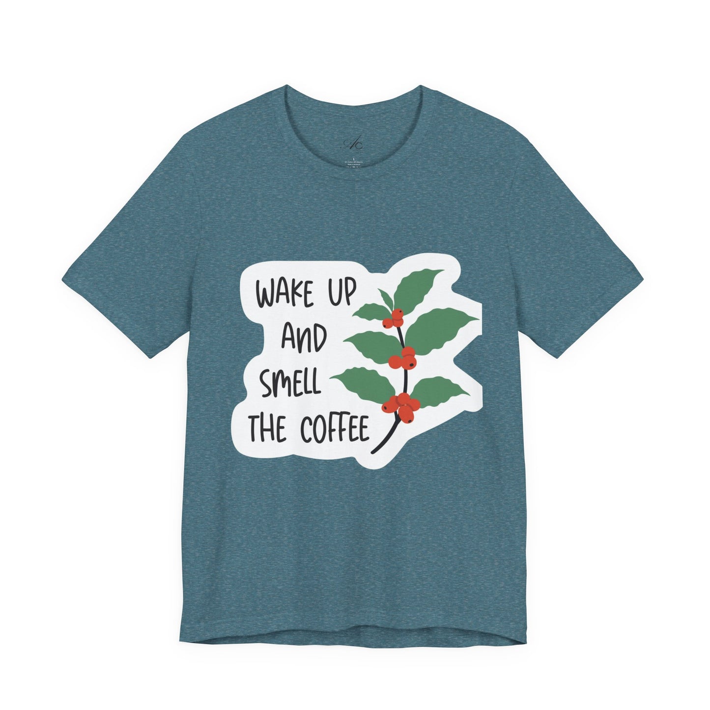 Wake Up and Smell the Coffee Tee  Coffee Plant Graphic T-Shirt
