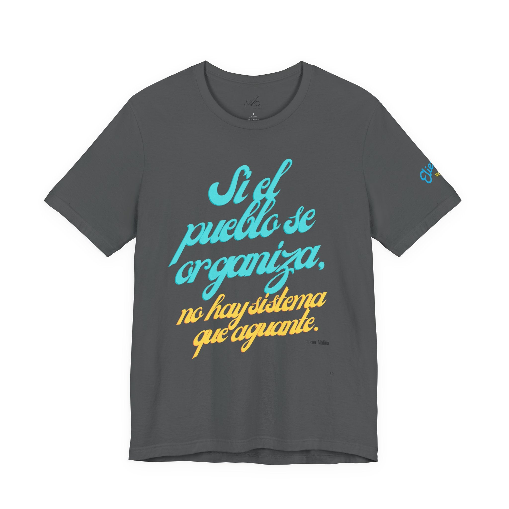 Spanish Script Tee  “Si el pueblo se organiza” Graphic T-Shirt